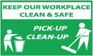 Keep Our Workplace Clean & Safe Pick-Up Clean-Up Banner
