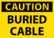 Caution Buried Cable Machine Label (#C105AP)