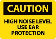 Caution High Noise Level Use Ear Protection Machine Label (#C161AP)
