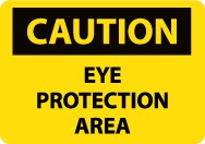 Caution Eye Protection Area Sign (#C483)