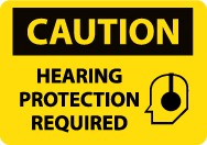 Caution Hearing Protection Required Sign (#C514)