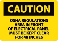 Caution OSHA Regulations Area In Front Of… Sign (#C570)