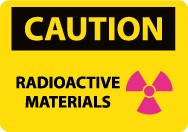 Caution Radioactive Materials Sign (#C592)