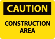 Caution Construction Area Sign (#C644LF)