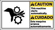 Caution This Machine Starts Automatically Spanish Sign (#CBA10)