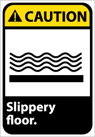 Caution Slippery floor ANSI Sign (#CGA34)
