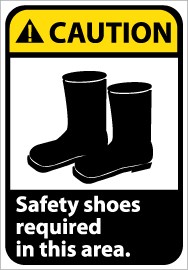 Caution Safety shoes required in this area ANSI Sign (#CGA9)
