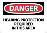 Danger Hearing Protection Required In This Area Sign (#D116)