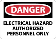 Danger Electrical Hazard Authorized Personnel Only Machine Label (#D268AP)
