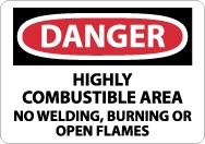 Danger Highly Combustable Area… Sign (#D292)