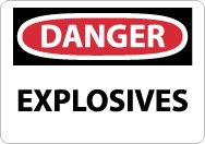 Danger Explosives Sign (#D435)