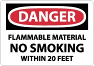 Danger Flammable Material No Smoking Within 20 Feet Sign (#D438)