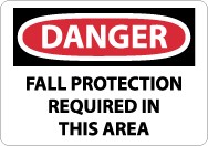 Danger Fall Protection Required In This Area Sign (#D529)