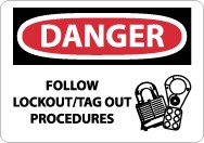 Danger Follow Lockout/Tag Out Procedures Sign (#D535)