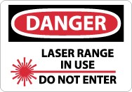 Danger Laser Range In Use Do Not Enter Sign (#D572)