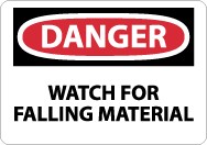 Danger Watch For Falling Material Sign (#D622)