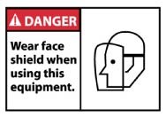 Danger Wear face shield when using this equipment. Machine Label (#DGA27AP)