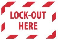 Lock-Out Here Machine Label (#EPA3AP)