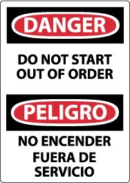 Danger Do Not Start Out Of Order Spanish Sign (#ESD263)