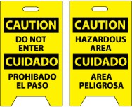 Caution Do Not Enter Cuidado Prohibado El Paso/Caution Hazardous Area Cuidado Area Peligrosa Double-Sided Floor Sign (#FS31)