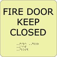 Fire Door Keep Closed Glow Office ADA Sign (#GADA108BK)