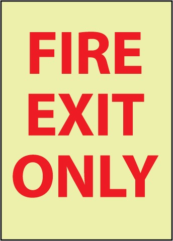 Fire Exit Only Glow Sign (#GL139)