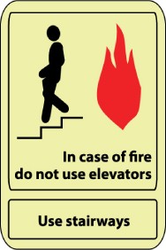 In case of fire do not use elevators Use the stairways Sign (#GL34)