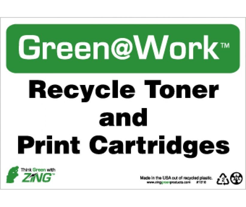 Recycle Toner And Print Cartridges Going Green Sign (#GW1016)