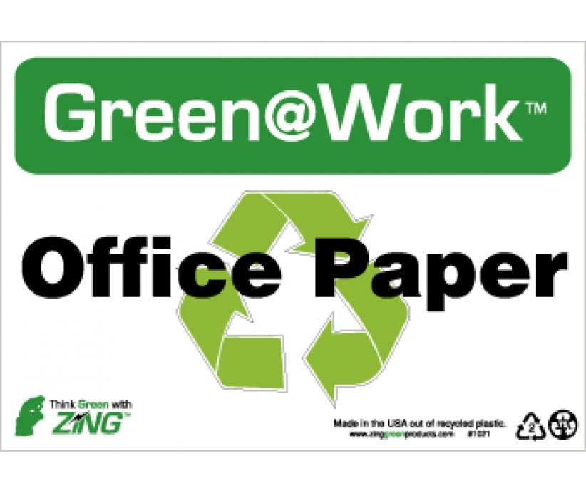 Office Paper Going Green Sign (#GW1021)