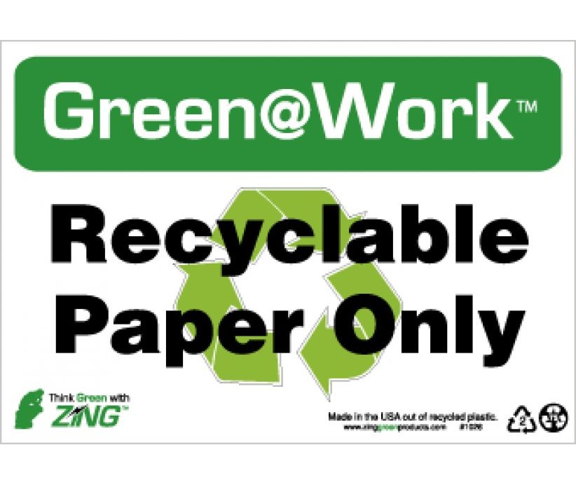 Recyclable Paper Only Going Green Sign (#GW1026)