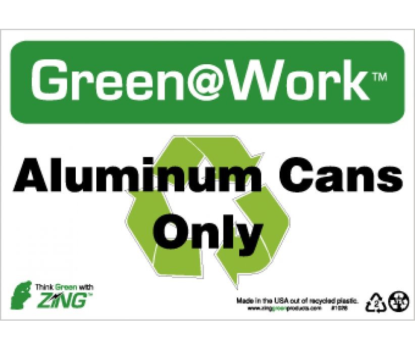 Aluminum Cans Only Going Green Sign (#GW1028)