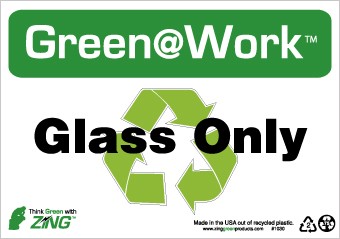 Glass Only Going Green Sign (#GW1030)