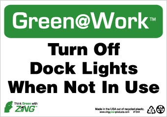 Turn Off Dock Lights When Not In Use Going Green Sign (#GW1044)