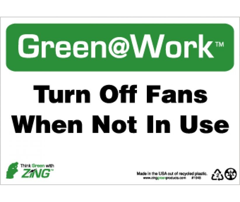 Turn Off Fans When Not In Use Going Green Sign (#GW1045)