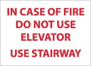 In Case Of Fire Do Not Use Elevator Use Stairway Sign (#M100RB)
