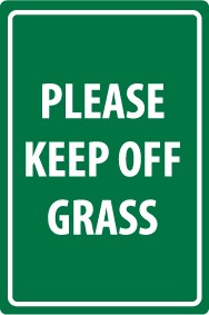 Please Keep Off Grass Security Sign (#M112)