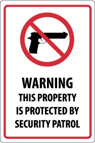 Warning This Property Is Protected By Security Patrol Security Sign (#M119)