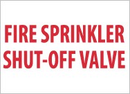 Fire Sprinkler Shut-Off Valve Sign (#M160)