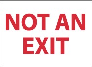 Not An Exit Sign (#M27)