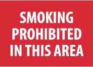 Smoking Prohibited In This Area Sign (#M317)