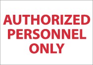 Authorized Personnel Only Sign (#M38)