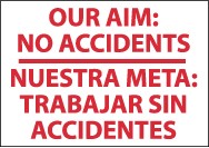 Our Aim: No Accidents Spanish Sign (#M438)