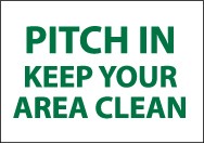 Pitch In Keep Your Area Clean Sign (#M505)