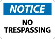 Notice No Trespassing Sign (#N218)