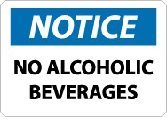 Notice No Alcoholic Beverages Sign (#N303)