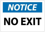 Notice No Exit Sign (#N308)