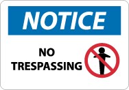 Notice No Trespassing Sign (#N318)