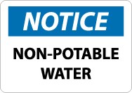 Notice Non-Potable Water Sign (#N322)
