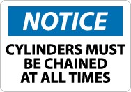 Notice Cylinders Must Be Chained At All Times Machine Label (#N49AP)