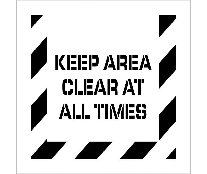Keep Area Clear At All Times Plant Marking Stencil (#PMS232)